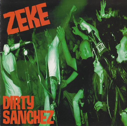 Zeke - Dirty Sanchez LP