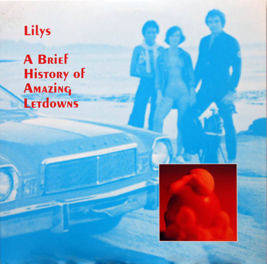 Lilys – A Brief History Of Amazing Letdowns LP