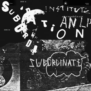 Institute - Subordination LP