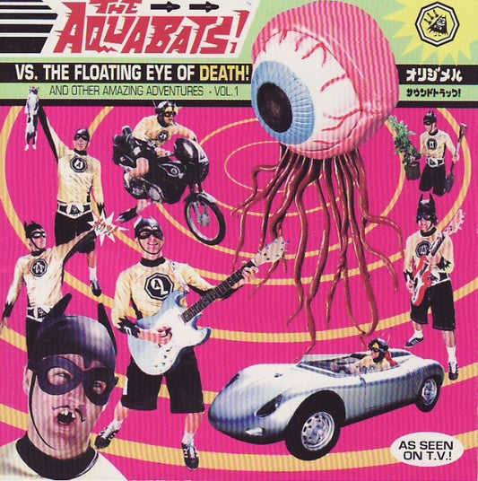 The Aquabats - Vs. The Floating Eye Of Death! And Other Amazing Adventures - Vol. 1 LP