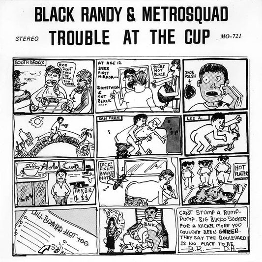 Black Randy & The Metrosquad - Trouble At The Cup 7"
