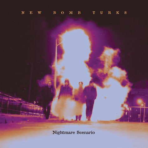 New Bomb Turks - Nightmare Scenario LP