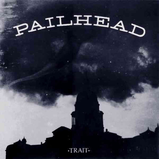 Pailhead - Trait LP