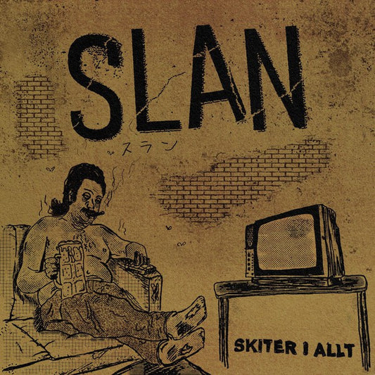 Slan – Skiter I Allt 7"