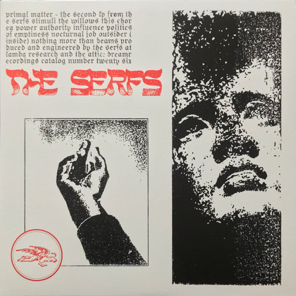 The Serfs - Primal Matter LP