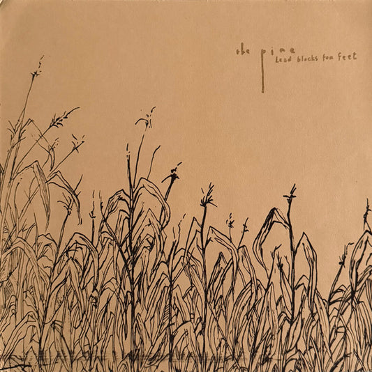 The Pine – Lead Blocks For Feet LP