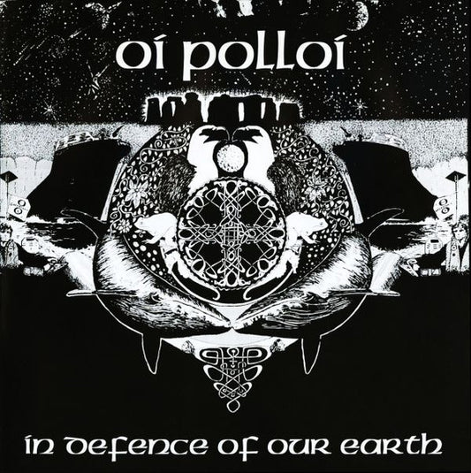 Oi Polloi - In Defence Of Our Earth LP
