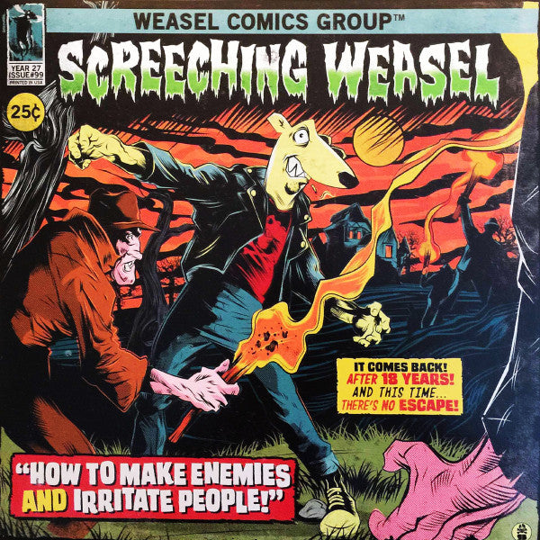 Screeching Weasel - How To Make Enemies And Irritate People LP