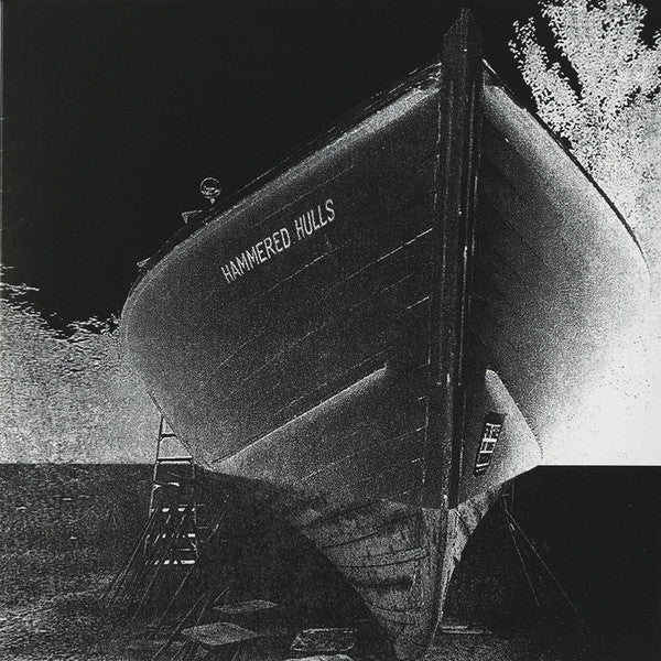 Hammered Hulls - s/t 7"