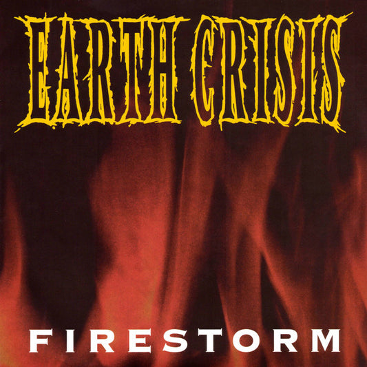 Earth Crisis - Firestorm 12"