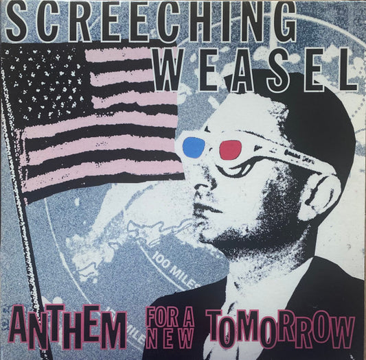 Screeching Weasel - Anthem For A New Tomorrow LP