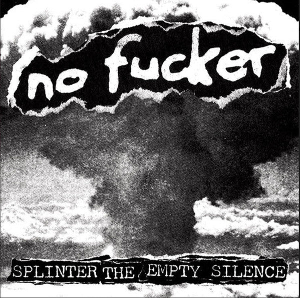 No Fucker - Splinter The Empty Silence LP