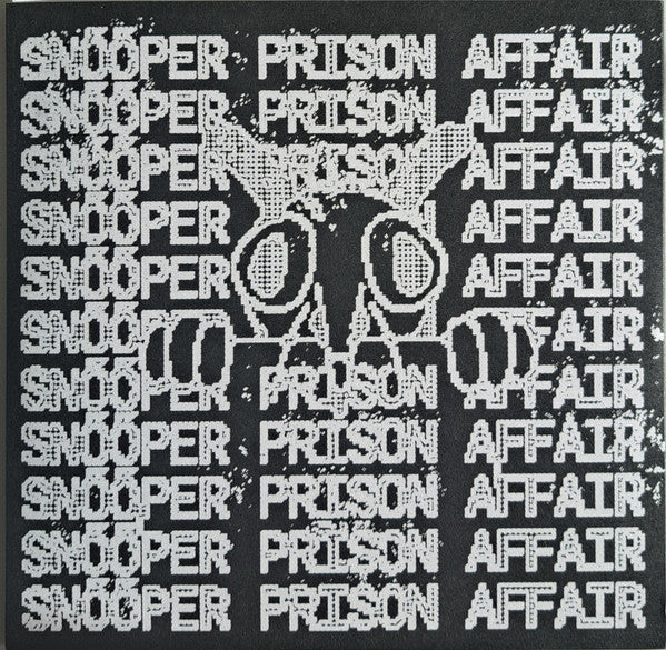 Snõõper / Prison Affair - Split 7"