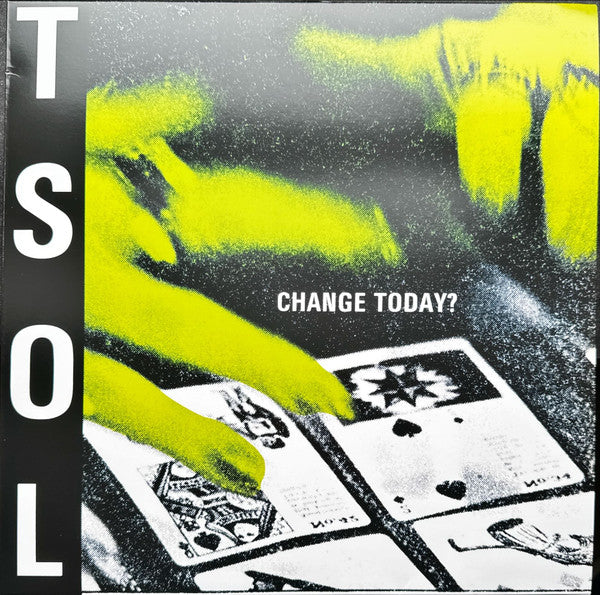 TSOL - Change Today? LP