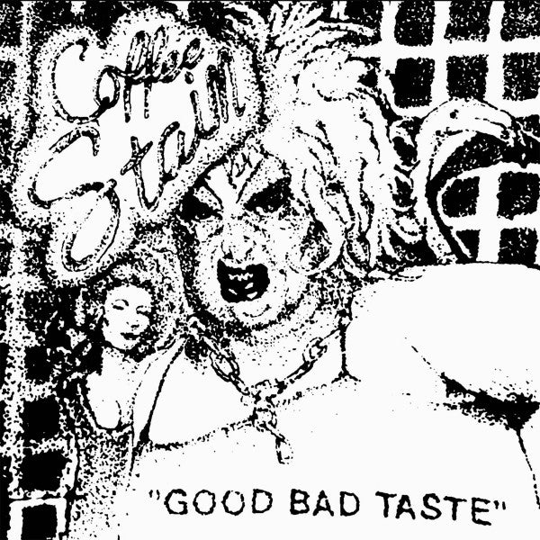 Coffee Stain - Good Bad Taste 7"
