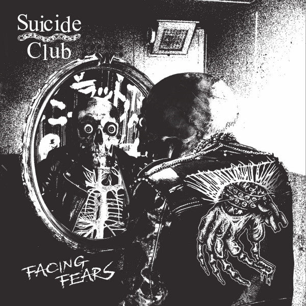 Suicide Club - Facing Fears 7"