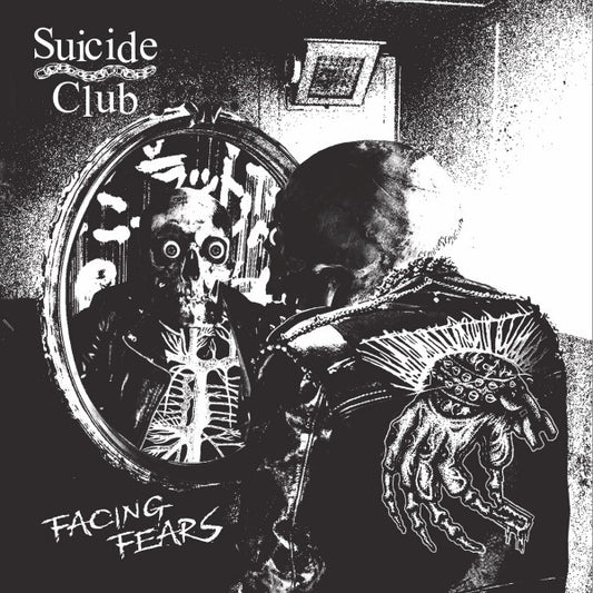 Suicide Club - Facing Fears 7"