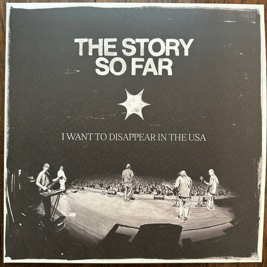 The Story So Far - I Want To Disappear In The USA LP
