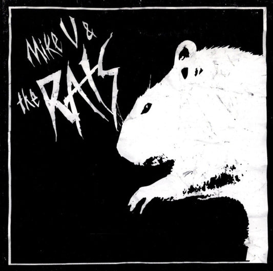 Mike V & The Rats - s/t 7"