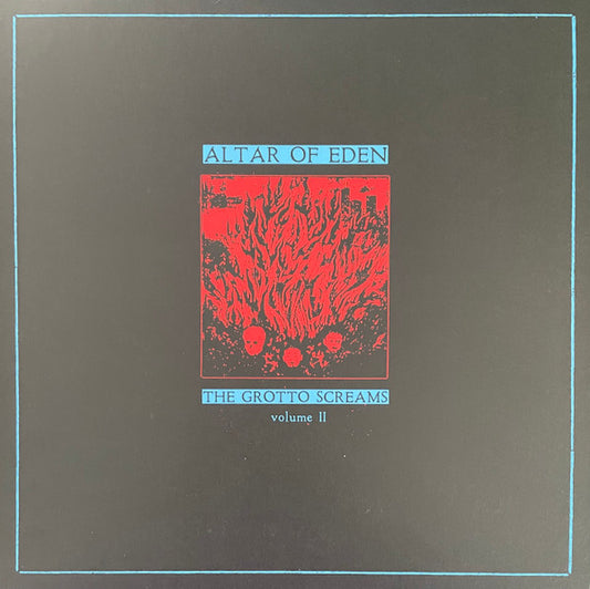 Altar Of Eden - The Grotto Screams Vol. II LP