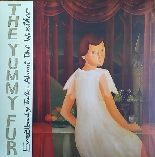 The Yummy Fur - Everybody Talks About The Weather LP