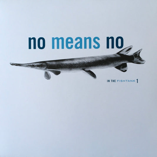 Nomeansno - In The Fishtank 12"