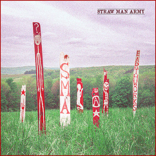 Straw Man Army - Earth Works LP