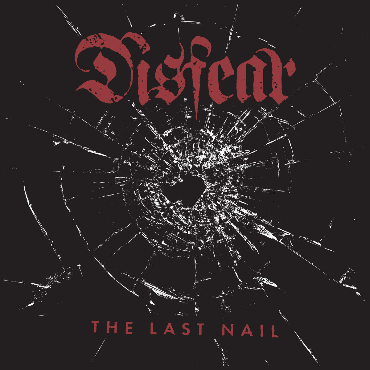 Disfear - The Last Nail LP
