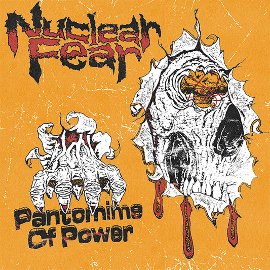 Nuclear Fear - Pantomime Of Power 7"