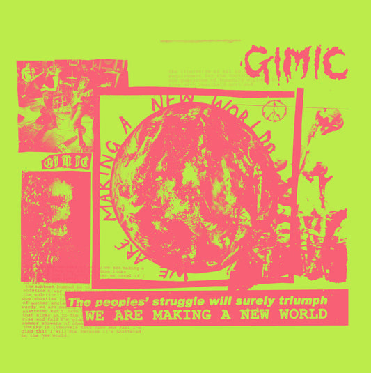 Gimic - We Are Making A New World 7"