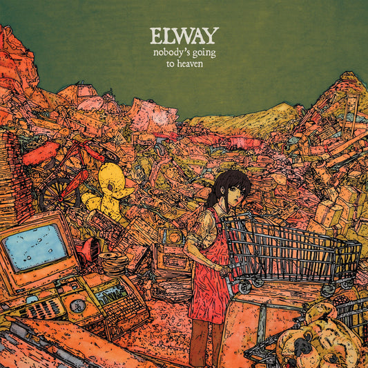 Elway – Nobody's Going To Heaven LP