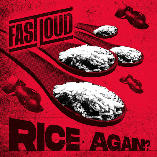 Fastloud - RIce Again!? LP