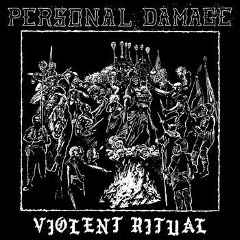 Personal Damage - Violent Ritual 7"
