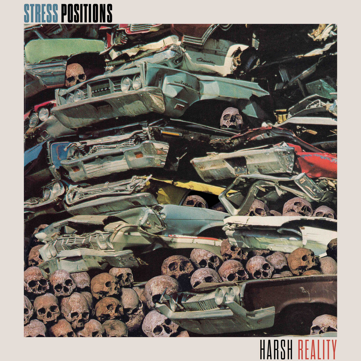 Stress Positions - Harsh Reality LP