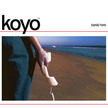 Koyo - Barely Here LP