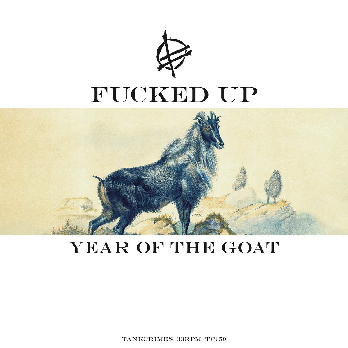 Fucked Up - Year of the Goat 12"