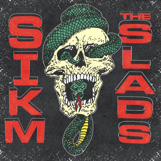 The Slads, Sikm – Sikm/The Slads Split 7"