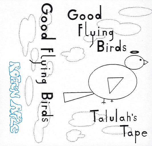 Good Flying Birds – Talulah's Tape LP