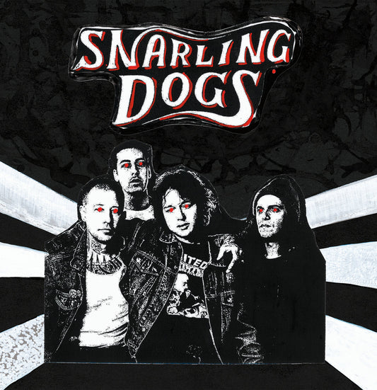 Snarling Dogs - s/t LP