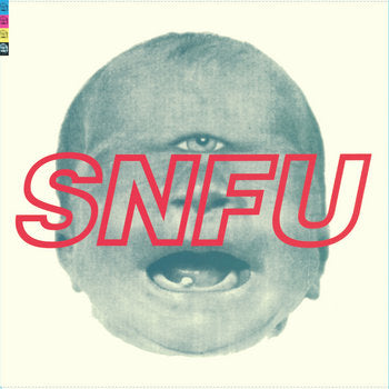 SNFU - The One Voted Most Likely To Succeed LP