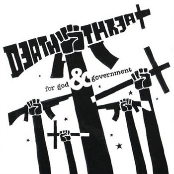 Death Threat - For God & Government LP