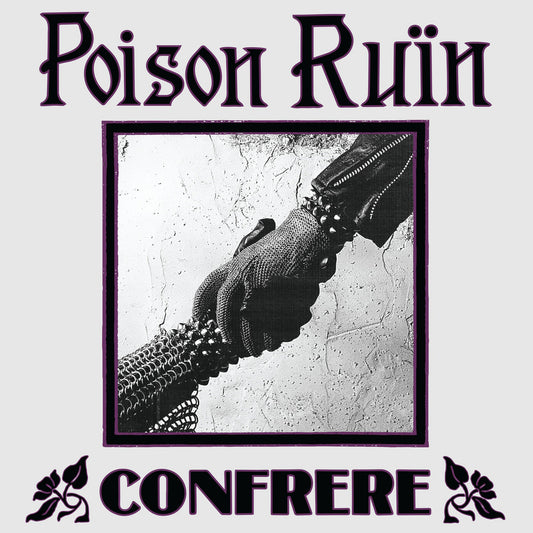 Poison Ruin - Confrere 12"