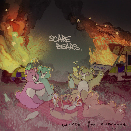 Scare Bears - Worse For Everyone 7"