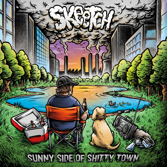 Skeetch - Sunny Side of Shitty Town LP