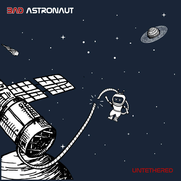 Bad Astronaut - Untethered LP