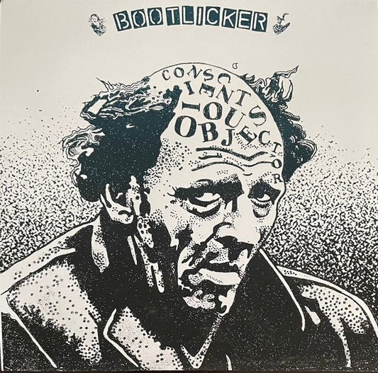 Bootlicker - Conscientious Objector 7" - Vinyl - Neon Taste