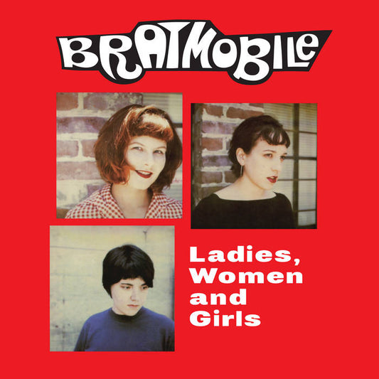 Bratmobile - Ladies, Women and Girls LP