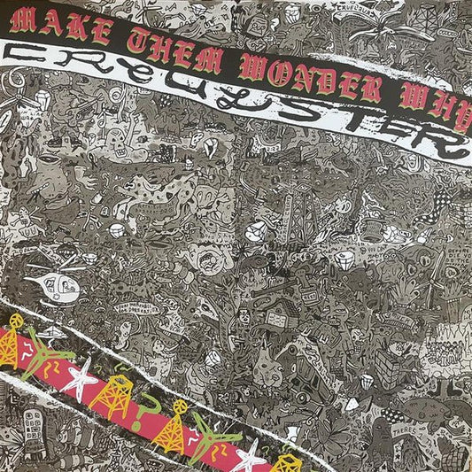 Cruelster - Make Them Wonder Why LP - Vinyl - Convulse