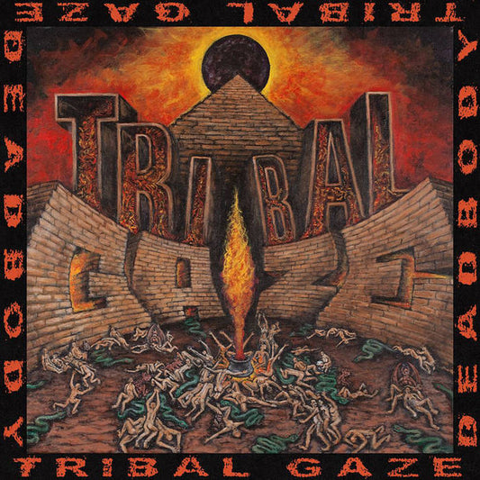 Deadbody / Tribal Gaze - Split LP