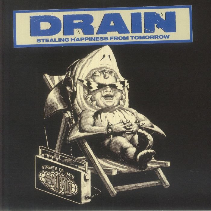 Drain - Stealing Happiness From Tomorrow 7" - Vinyl - Streets of Hate